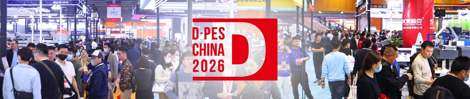 أو: معرض تقنيات اللافتات والطباعة الرقمية – 2026 (DPES China)